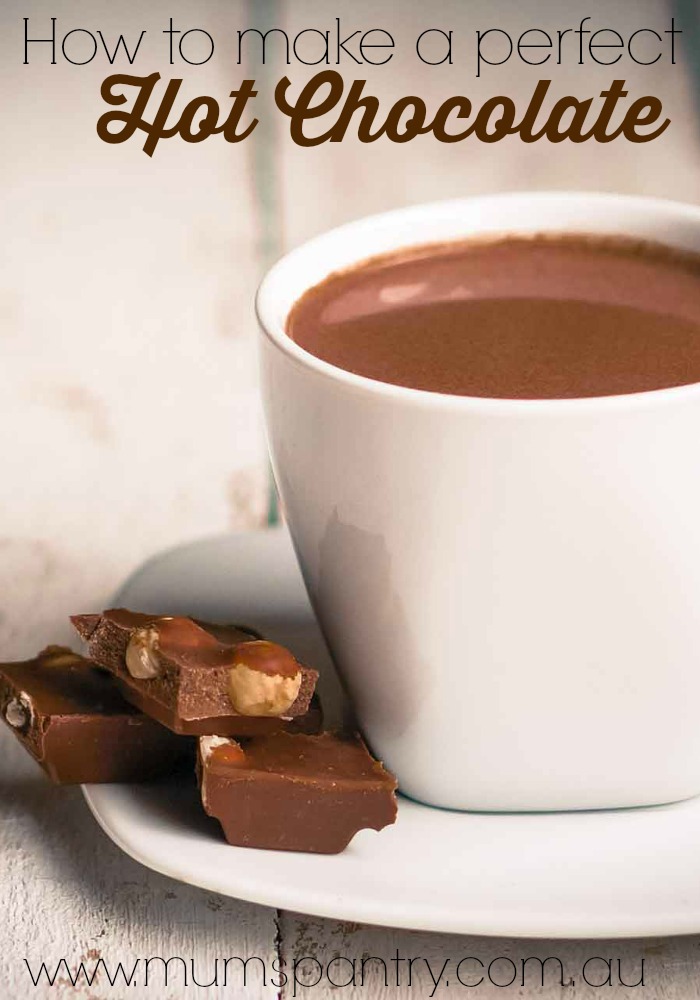 how to make a perfect hot chocolate